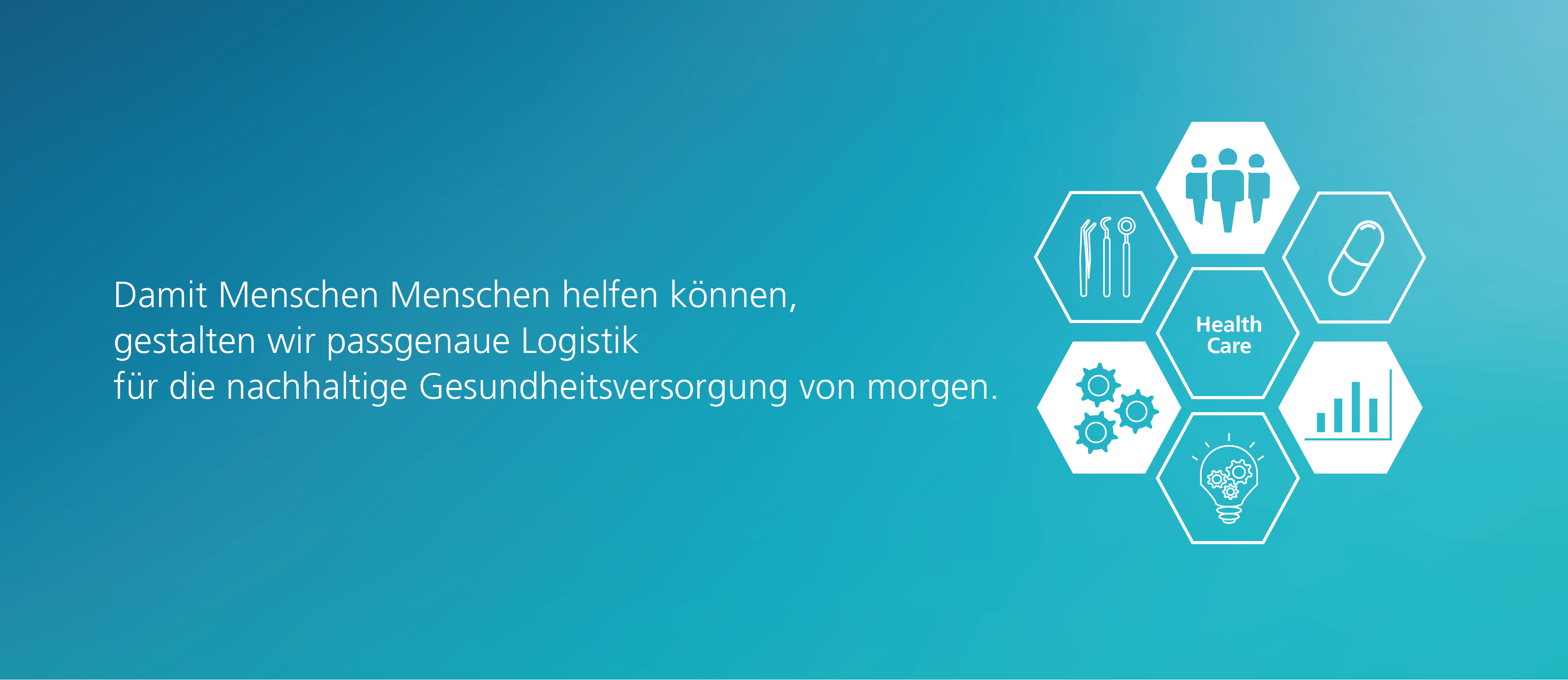 Grafik mit verschiedenen Symbolen aus dem Gesundheitswesen, umgeben von Sechsecken, und dem Text: ‚Damit Menschen Menschen helfen können, gestalten wir passgenaue Logistik für die nachhaltige Gesundheitsversorgung von morgen.