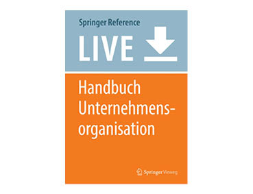 Bild Titel Handbuch Unternehmensorganisation, Springer Reference, Resilienz